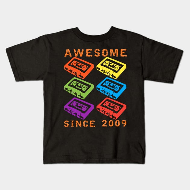 AWESOME SINCE 2009 Kids T-Shirt by equiliser